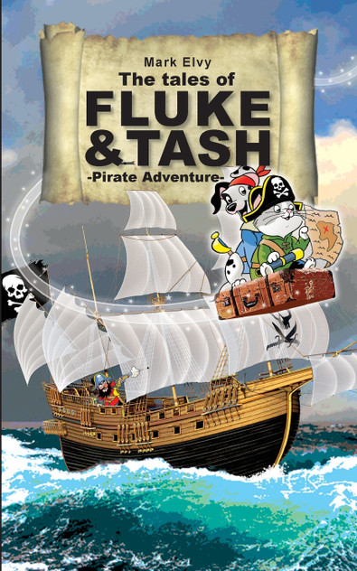 The Tales of Fluke and Tash - Pirate Adventure The Tales of Fluke and Tash - Pirate Adventure