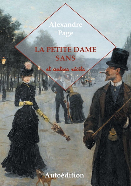 La Petite Dame Sans et autres récits La Petite Dame Sans et autres récits