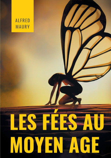 Les fées au au Moyen Âge Les fées au au Moyen Âge