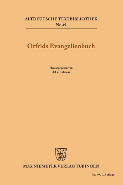Otfrids Evangelienbuch Otfrids Evangelienbuch