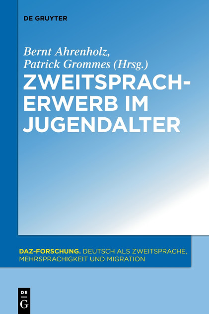 Zweitspracherwerb im Jugendalter Zweitspracherwerb im Jugendalter