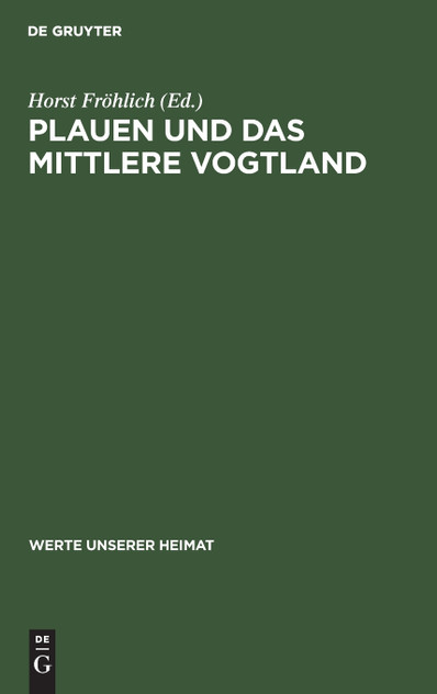 Plauen und das mittlere Vogtland Plauen und das mittlere Vogtland