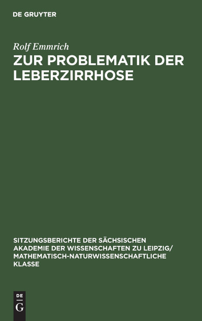 Zur Problematik der Leberzirrhose Zur Problematik der Leberzirrhose