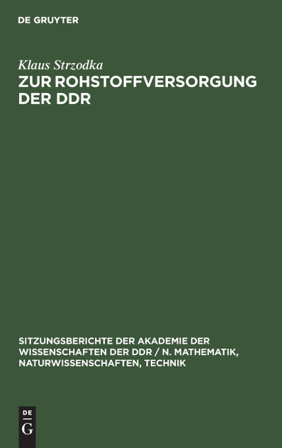 Zur Rohstoffversorgung der DDR Zur Rohstoffversorgung der DDR