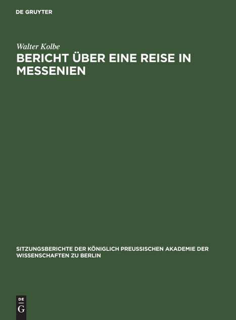 Bericht über eine Reise in Messenien Bericht über eine Reise in Messenien