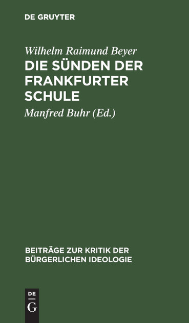 Die Sünden der Frankfurter Schule Die Sünden der Frankfurter Schule