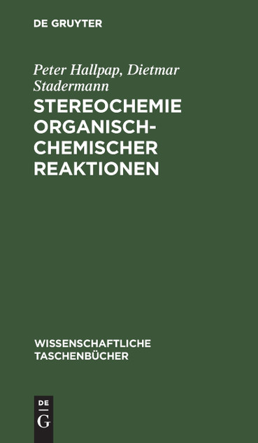 Stereochemie organisch-chemischer Reaktionen