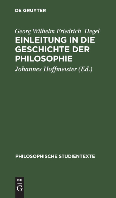 Einleitung in die Geschichte der Philosophie Einleitung in die Geschichte der Philosophie