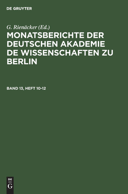 Monatsberichte der Deutschen Akademie de Wissenschaften zu Berlin Monatsberichte der Deutschen Akademie de Wissenschaften zu Berlin