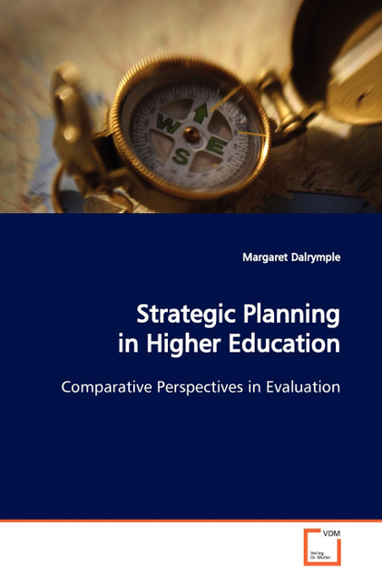 Strategic Planning in Higher Education Strategic Planning in Higher Education