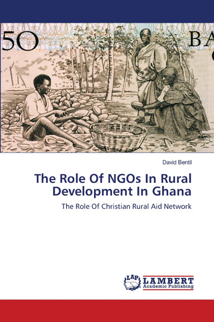 The Role Of NGOs In Rural Development In Ghana The Role Of NGOs In Rural Development In Ghana