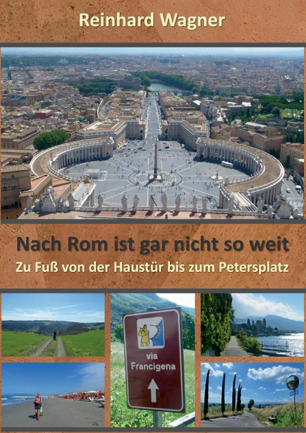 Nach Rom ist gar nicht so weit Nach Rom ist gar nicht so weit