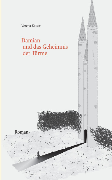 Damian und das Geheimnis der Türme Damian und das Geheimnis der Türme