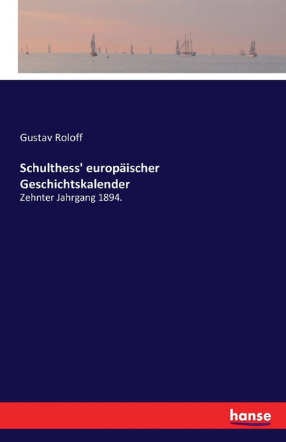 Schulthess' europäischer Geschichtskalender Schulthess' europäischer Geschichtskalender