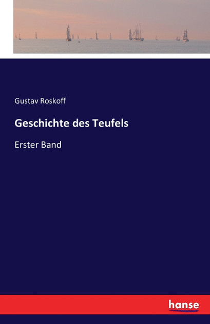 Geschichte des Teufels Geschichte des Teufels