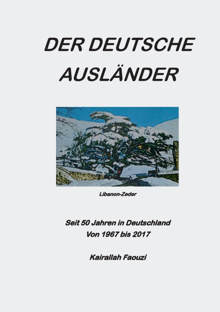 Der deutsche Ausländer Der deutsche Ausländer