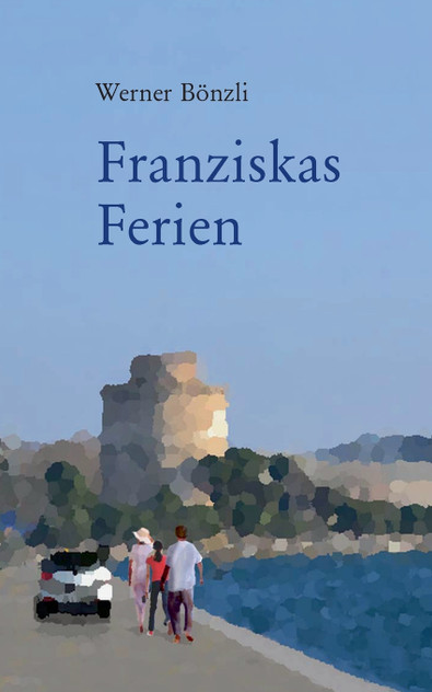Franziskas Ferien Franziskas Ferien