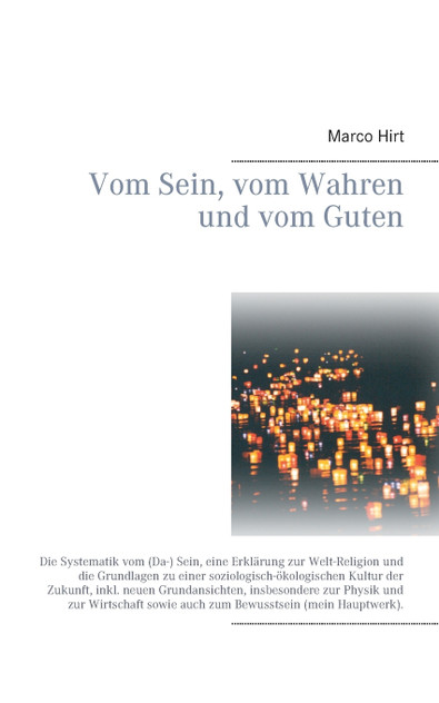 Vom Sein, vom Wahren und vom Guten Vom Sein, vom Wahren und vom Guten