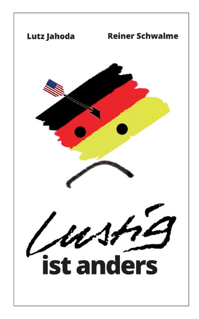 Lustig ist anders Lustig ist anders