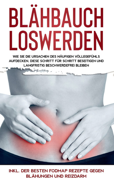 Blähbauch loswerden Blähbauch loswerden