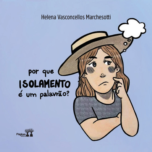 POR QUE ISOLAMENTO É UM PALAVRÃO? POR QUE ISOLAMENTO É UM PALAVRÃO?