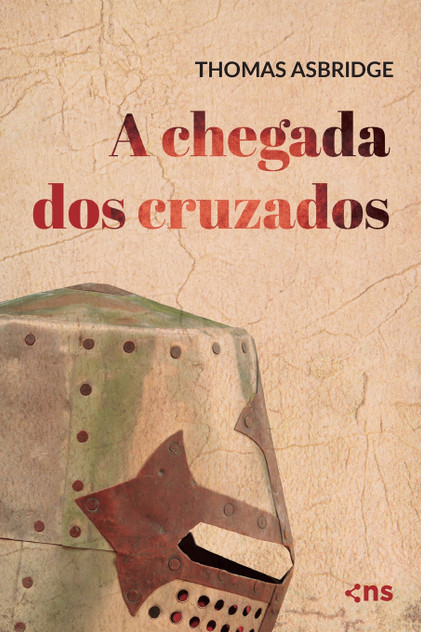A chegada dos cruzados A chegada dos cruzados