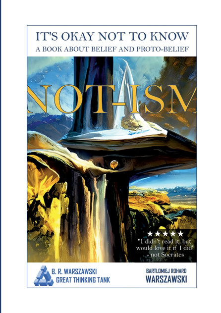 Not-ism Not-ism