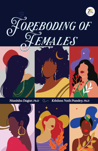 Foreboding of Females Foreboding of Females