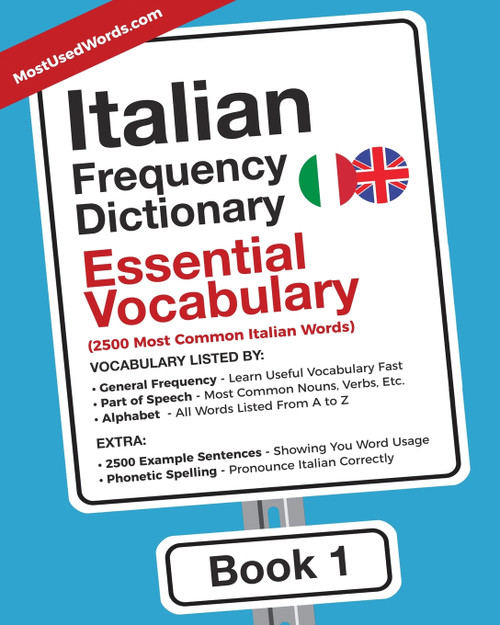 Italian Frequency Dictionary - Essential Vocabulary Italian Frequency Dictionary - Essential Vocabulary