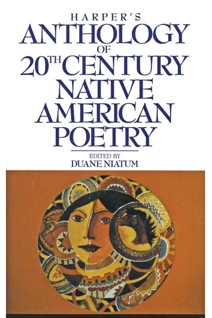 Harper's Anthology of Twentieth Century Native American Poetry Harper's Anthology of Twentieth Century Native American Poetry