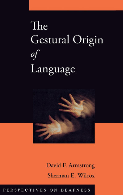 Gestural Origin of Language Gestural Origin of Language