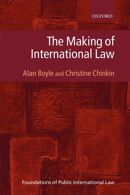 The Making of International Law The Making of International Law