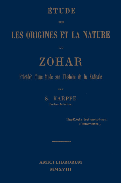Étude sur les origines et la nature du Zohar. Précédée d'une étude sur l'histoire de la kabbale Étude sur les origines et la nature du Zohar. Précédée d'une étude sur l'histoire de la kabbale