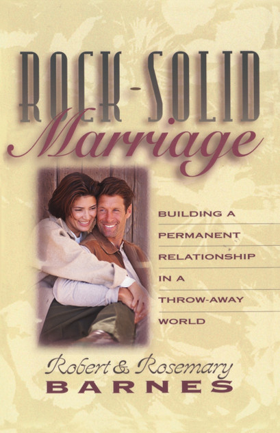 Rock-Solid Marriage Rock-Solid Marriage