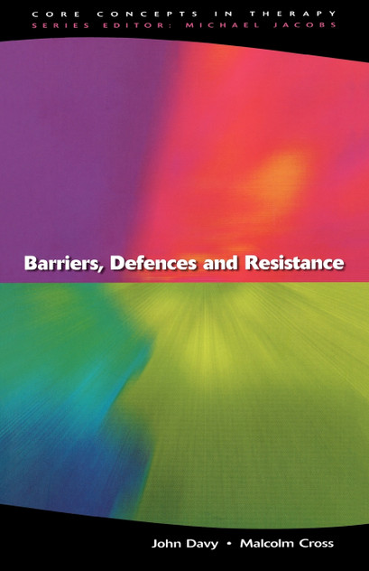 Barriers, Defences and Resistance