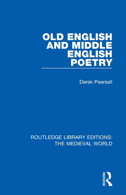 Old English and Middle English Poetry Old English and Middle English Poetry