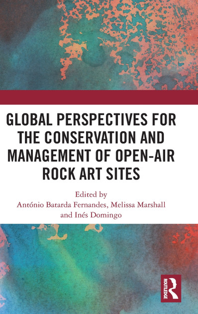 Global Perspectives for the Conservation and Management of Open-Air Rock Art Sites Global Perspectives for the Conservation and Management of Open-Air Rock Art Sites