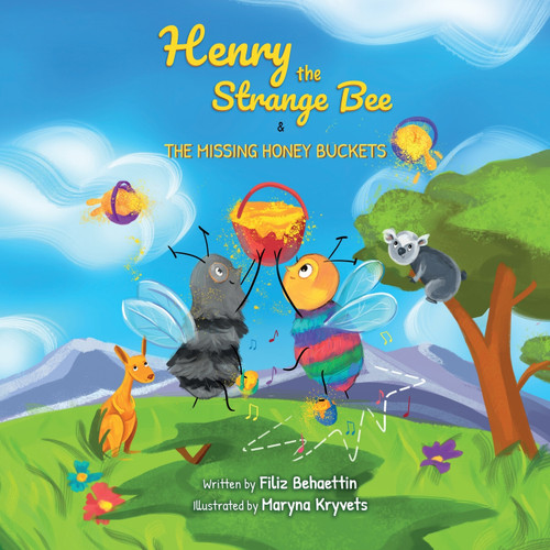 Henry the Strange Bee and The Missing Honey Buckets Henry the Strange Bee and The Missing Honey Buckets