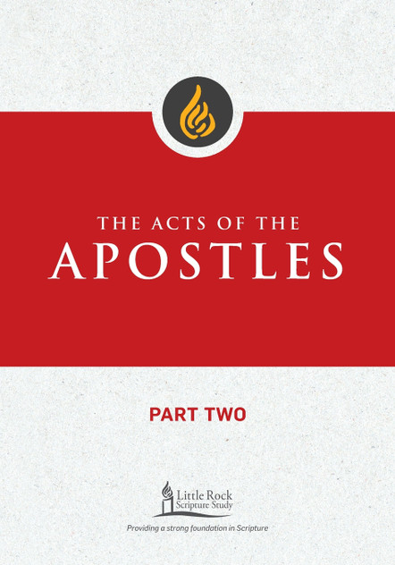 Acts of the Apostles, Part Two Acts of the Apostles, Part Two