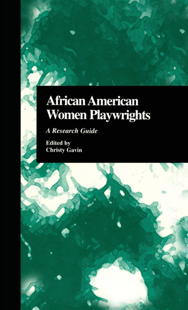 African American Women Playwrights African American Women Playwrights