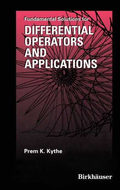 Fundamental Solutions for Differential Operators and Applications Fundamental Solutions for Differential Operators and Applications