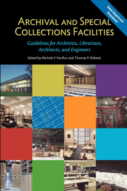 Archival and Special Collections Facilities Archival and Special Collections Facilities
