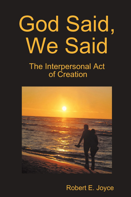 God Said, We Said God Said, We Said