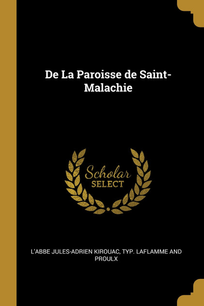 De La Paroisse de Saint-Malachie De La Paroisse de Saint-Malachie