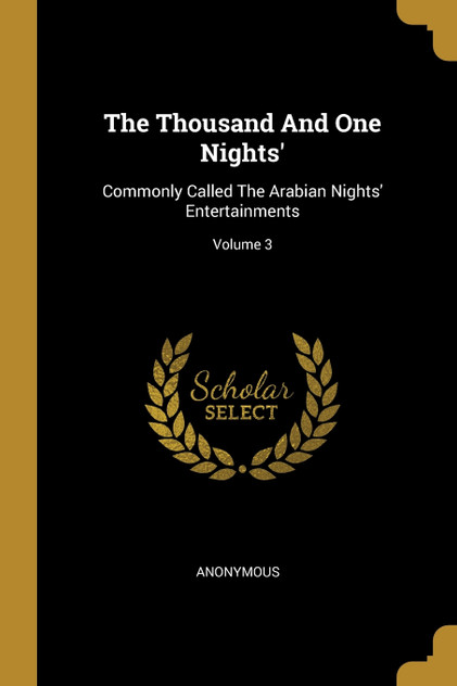 The Thousand And One Nights' The Thousand And One Nights'