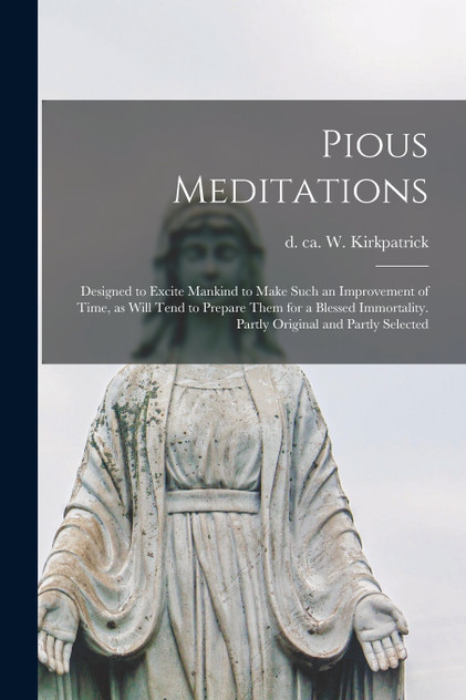 Pious Meditations Pious Meditations