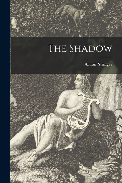The Shadow [microform]