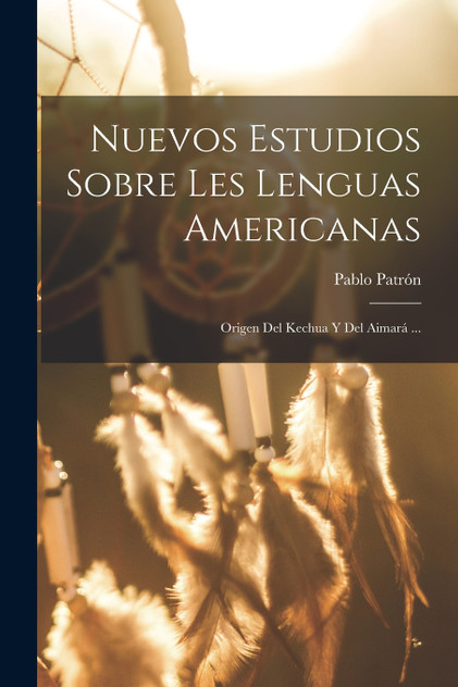 Nuevos Estudios Sobre Les Lenguas Americanas