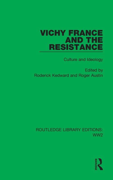 Vichy France and the Resistance Vichy France and the Resistance
