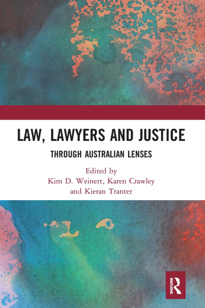 Law, Lawyers and Justice Law, Lawyers and Justice